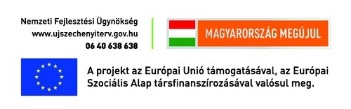 Nemzeti Fejlesztési Ügynökség. www.ujszechenyiterv.gov.hu, 06 40 638 638, Magyarország megújul. A projekt az Európai Unió támogatásával, az Európai Szociális Alap társfinanszírozásával valósul meg.